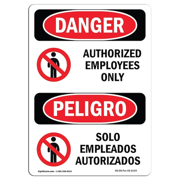 Safety Sign, OSHA Danger, 5" Height, Authorized Employees Only Spanish, 10PK